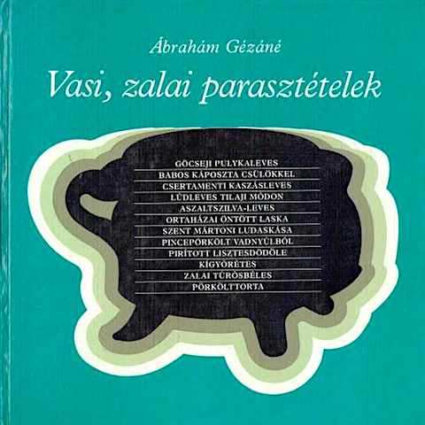 ábrahám-gézáné-vasi-zalai-parasztételek
